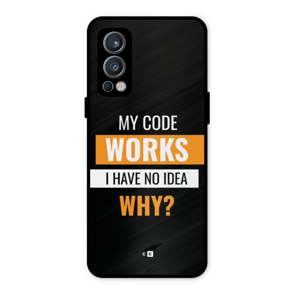 Coders Thought Metal Back Case for OnePlus Nord 2 5G