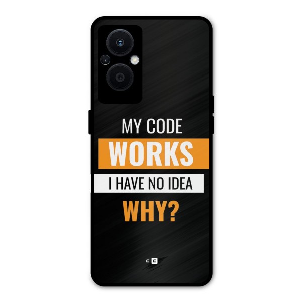 Coders Thought Metal Back Case for Oppo F21s Pro 5G