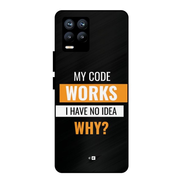 Coders Thought Metal Back Case for Realme 8 Pro