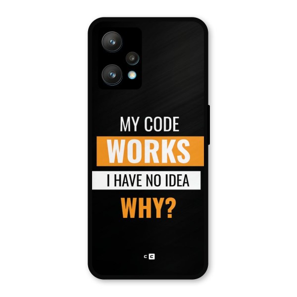 Coders Thought Metal Back Case for Realme 9 Pro Plus 5G