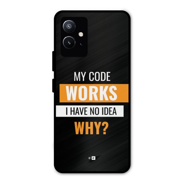 Coders Thought Metal Back Case for Vivo T1 5G