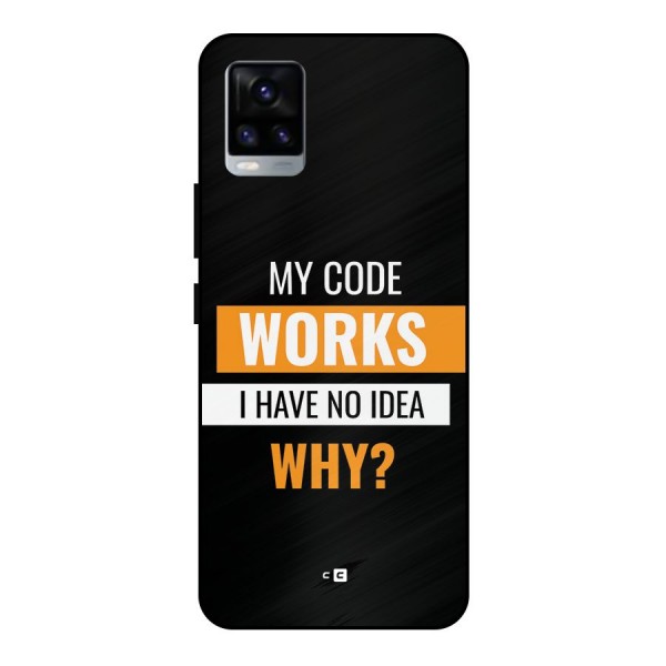 Coders Thought Metal Back Case for Vivo V20