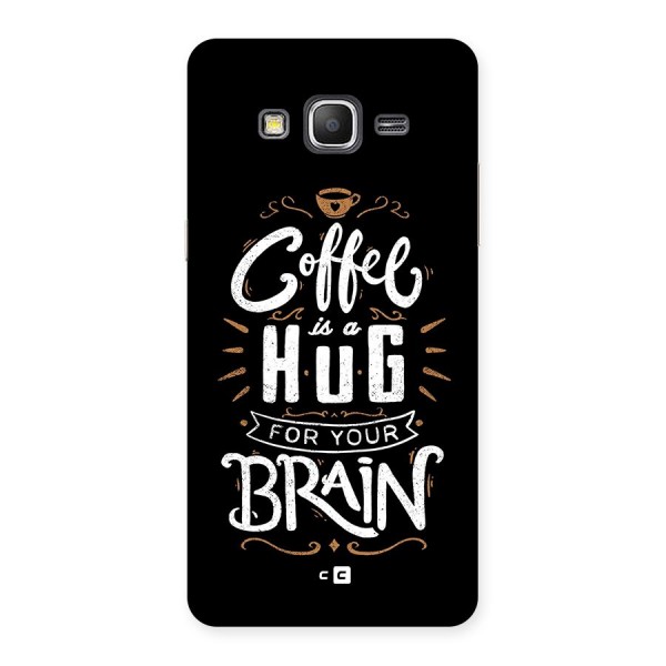 Coffee Brain Back Case for Galaxy Grand Prime