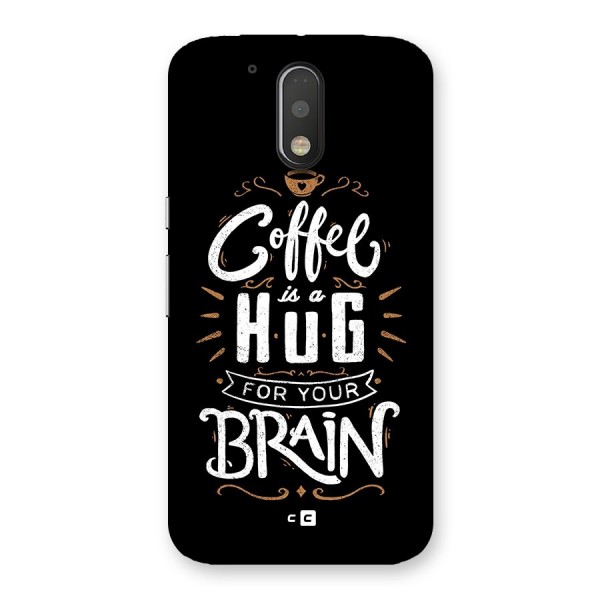 Coffee Brain Back Case for Moto G4 Plus