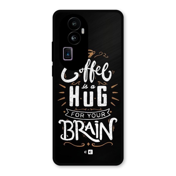 Coffee Brain Metal Back Case for Oppo Reno10 Pro Plus