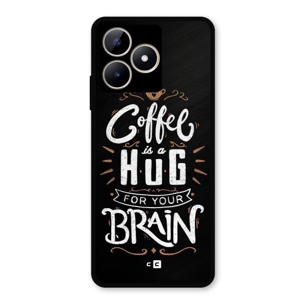 Coffee Brain Metal Back Case for Realme C53