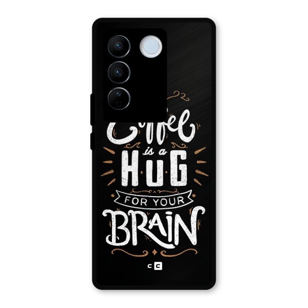 Coffee Brain Metal Back Case for Vivo V27 Pro