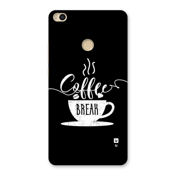 Coffee Break Back Case for Mi Max 2