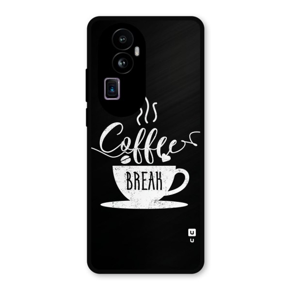 Coffee Break Metal Back Case for Oppo Reno10 Pro Plus