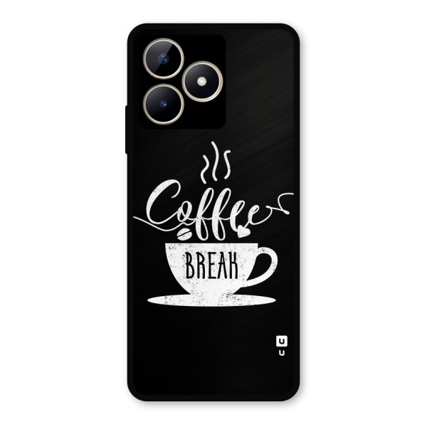 Coffee Break Metal Back Case for Realme C53