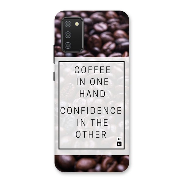 Coffee Confidence Quote Back Case for Galaxy M02s