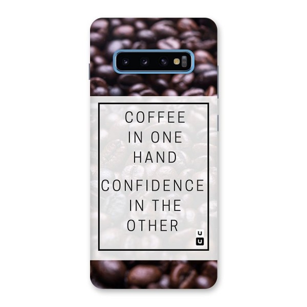 Coffee Confidence Quote Back Case for Galaxy S10 Plus
