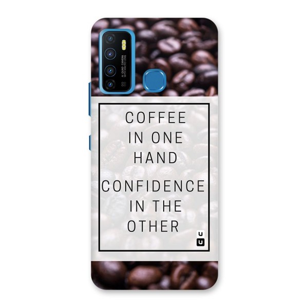 Coffee Confidence Quote Back Case for Infinix Hot 9