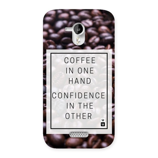 Coffee Confidence Quote Back Case for Micromax Canvas HD A116