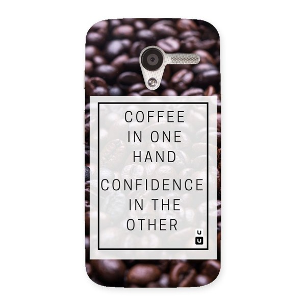 Coffee Confidence Quote Back Case for Moto X