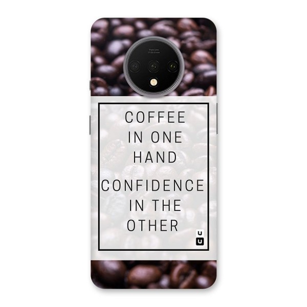 Coffee Confidence Quote Back Case for OnePlus 7T