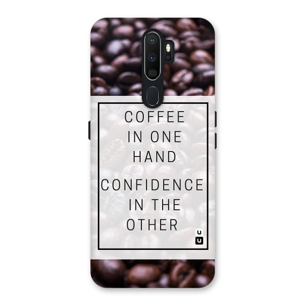 Coffee Confidence Quote Back Case for Oppo A5 (2020)