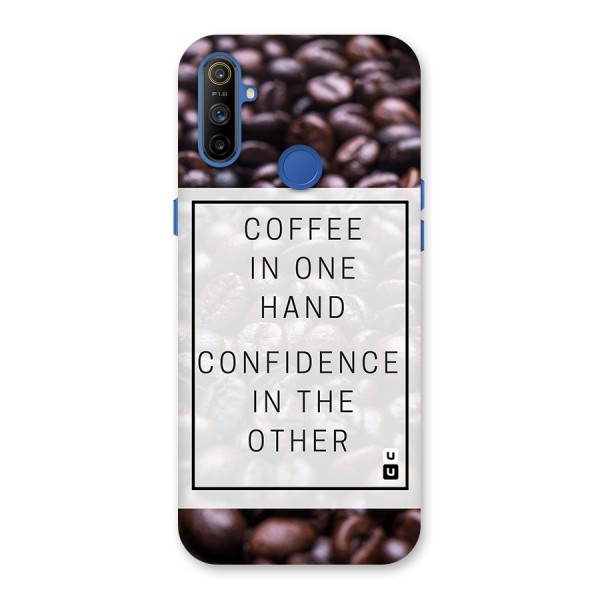 Coffee Confidence Quote Back Case for Realme Narzo 10A