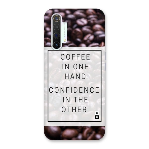 Coffee Confidence Quote Back Case for Realme X3