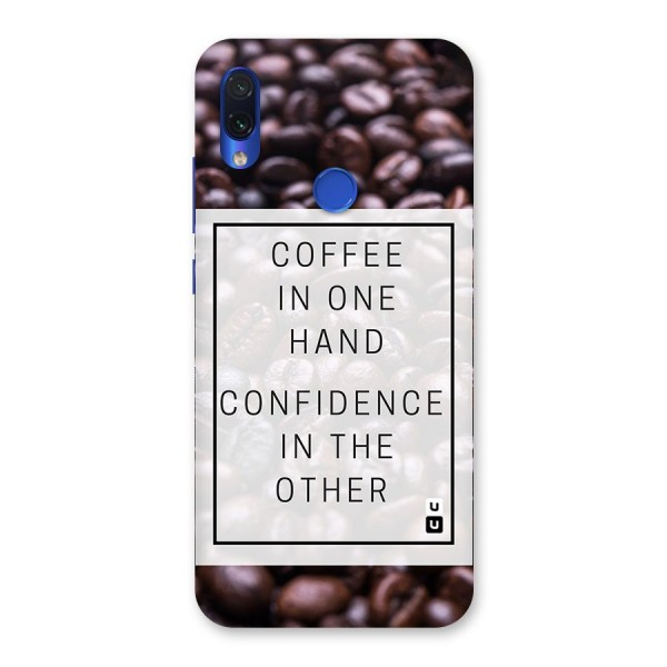 Coffee Confidence Quote Back Case for Redmi Note 7