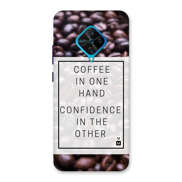 Coffee Confidence Quote Back Case for Vivo S1 Pro