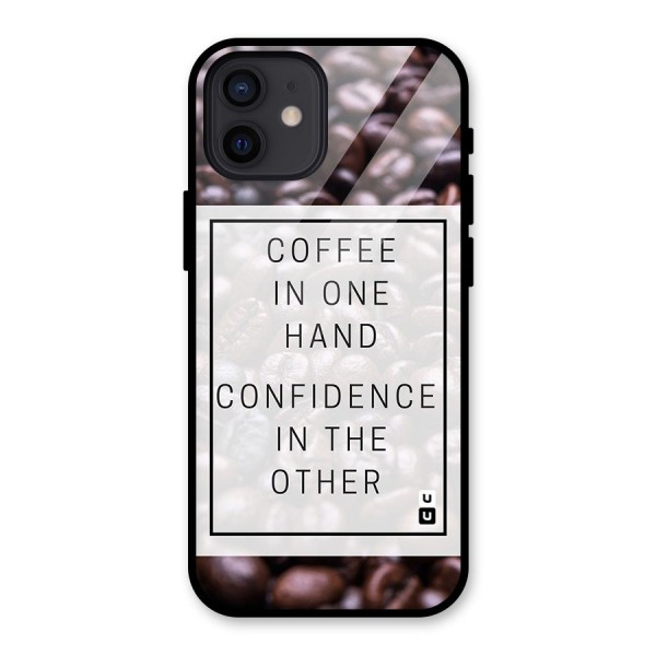Coffee Confidence Quote Glass Back Case for iPhone 12