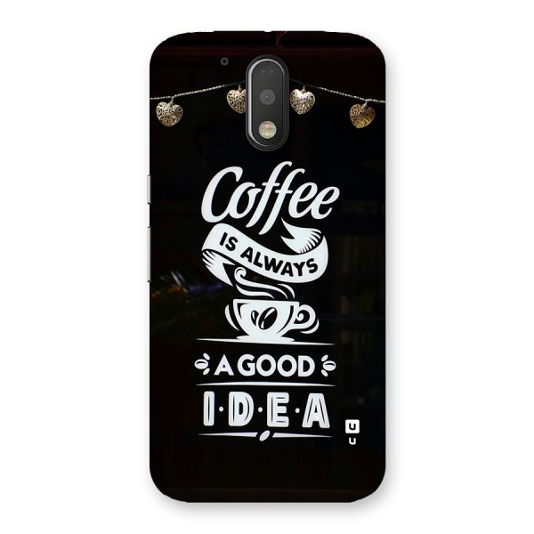 Coffee Idea Back Case for Moto G4 Plus