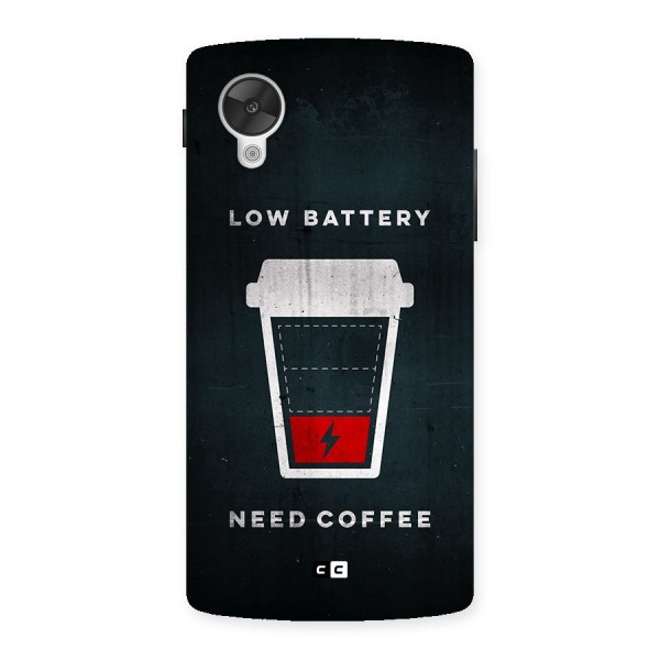 Coffee Need Back Case for Google Nexus 5