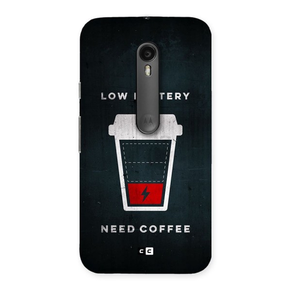 Coffee Need Back Case for Moto G3