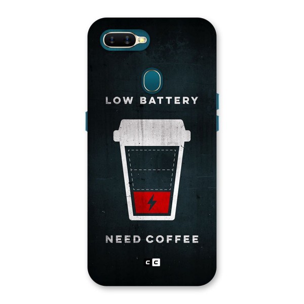 Coffee Need Back Case for Oppo A12s