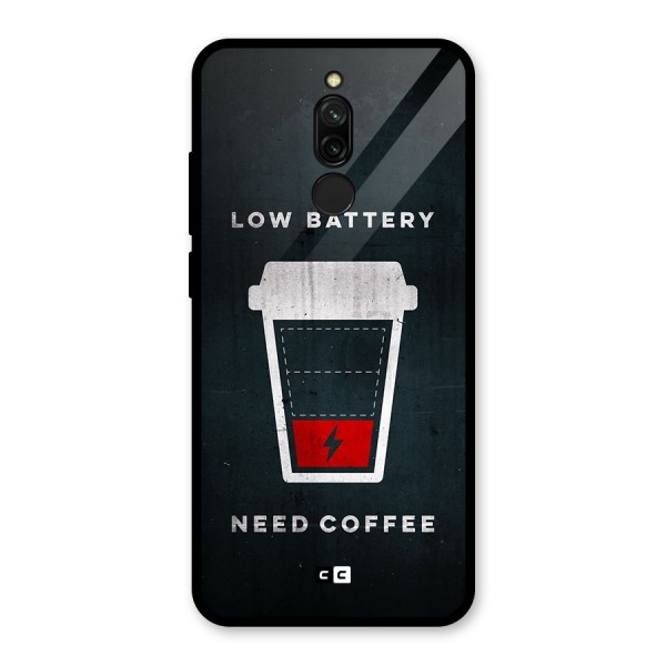 Coffee Need Glass Back Case for Redmi 8
