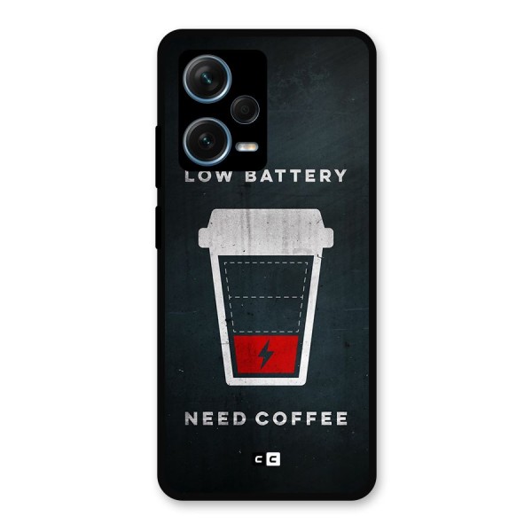 Coffee Need Metal Back Case for Redmi Note 12 Pro Plus 5G