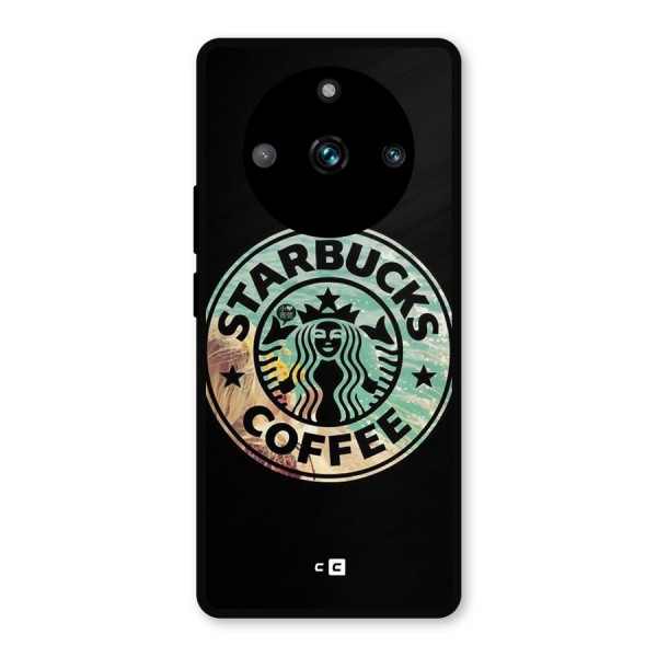 Coffee StarBucks Metal Back Case for Realme 11 Pro Plus