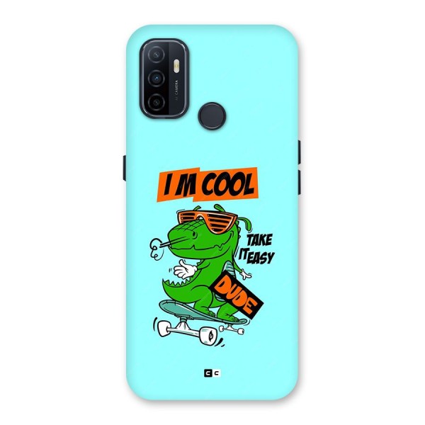 Cool Dude Back Case for Oppo A53