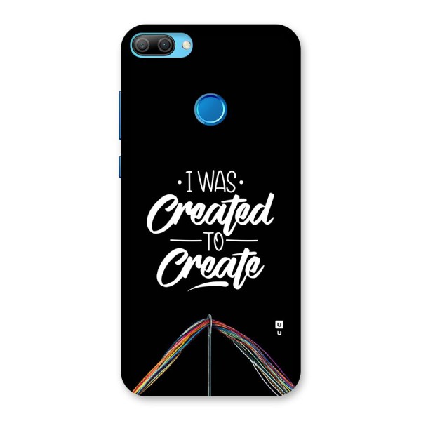 Created to Create Back Case for Honor 9N