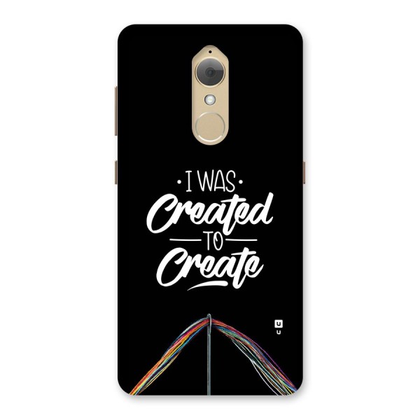 Created to Create Back Case for Lenovo K8