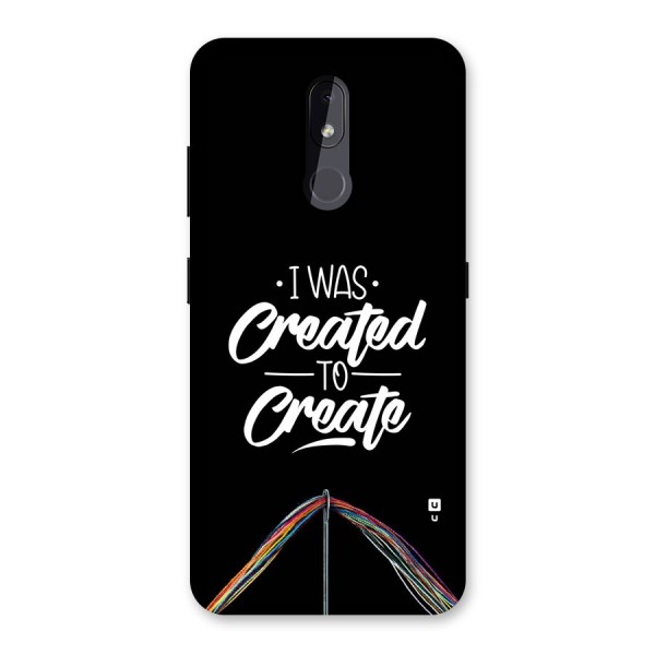Created to Create Back Case for Nokia 3.2