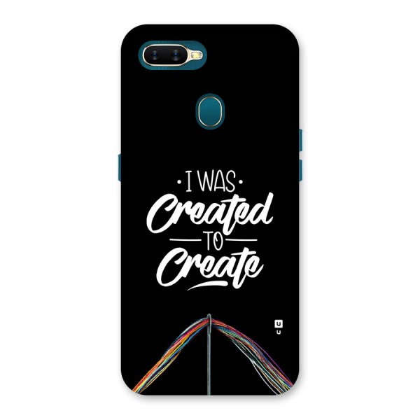 Created to Create Back Case for Oppo A12s