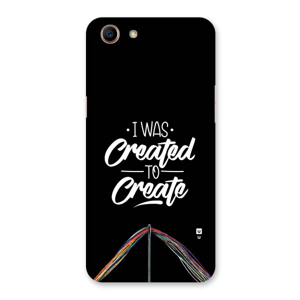 Created to Create Back Case for Oppo A83 (2018)