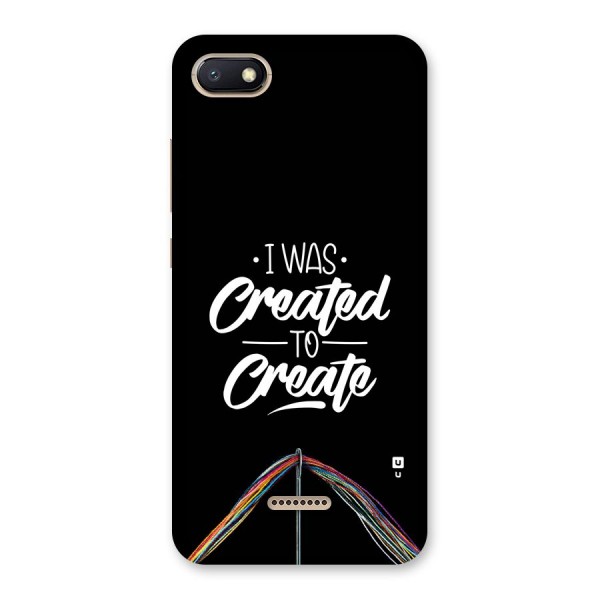 Created to Create Back Case for Redmi 6A