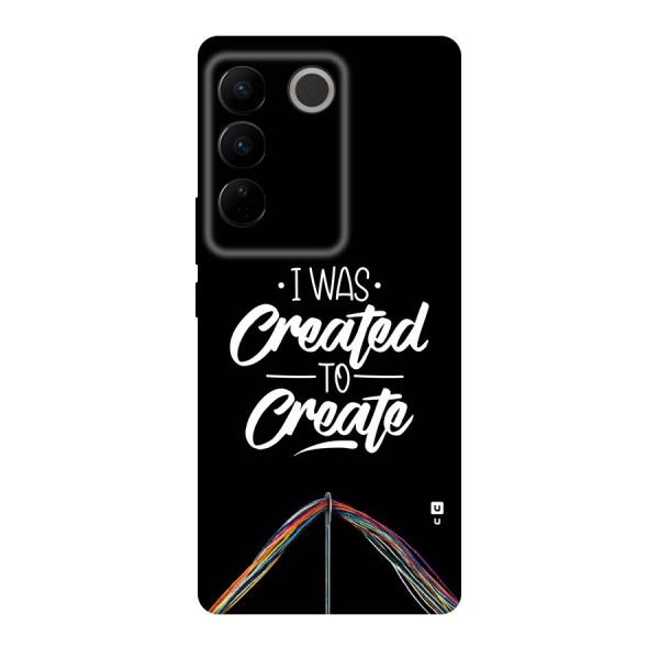 Created to Create Back Case for Vivo V27
