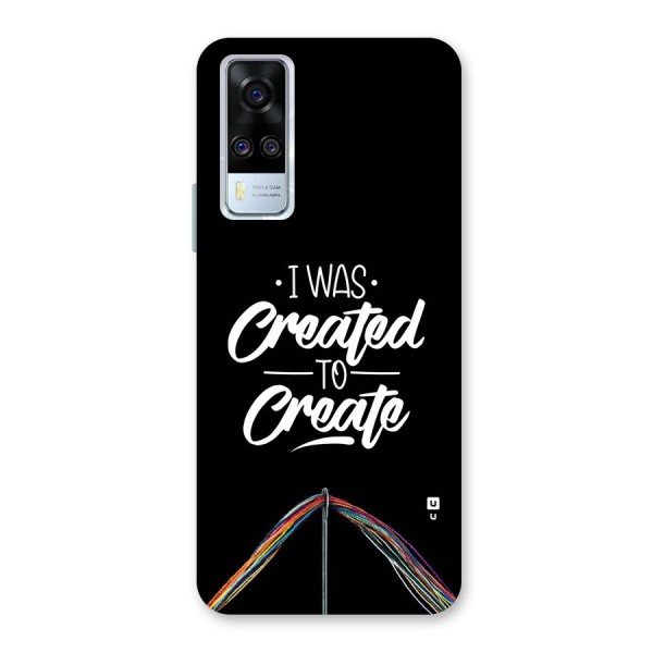 Created to Create Back Case for Vivo Y51