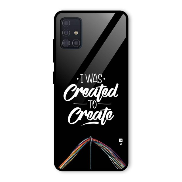 Created to Create Glass Back Case for Galaxy A51