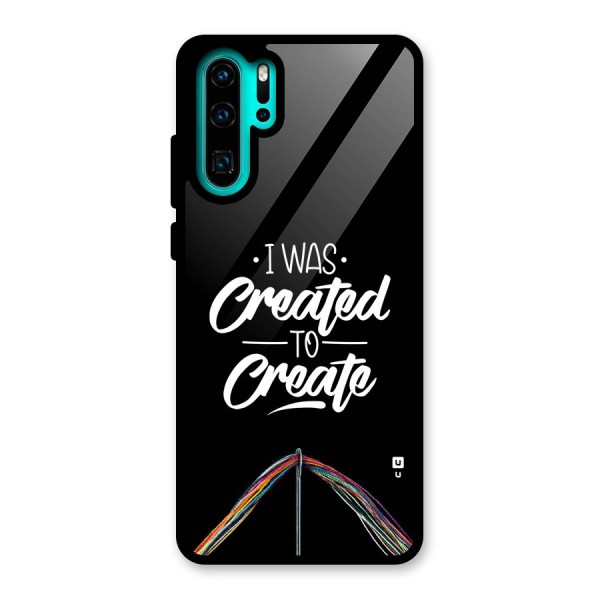 Created to Create Glass Back Case for Huawei P30 Pro