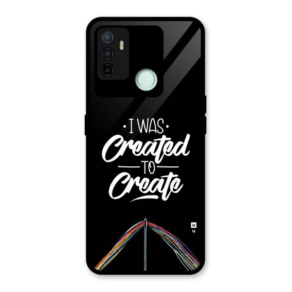 Created to Create Glass Back Case for Oppo A53