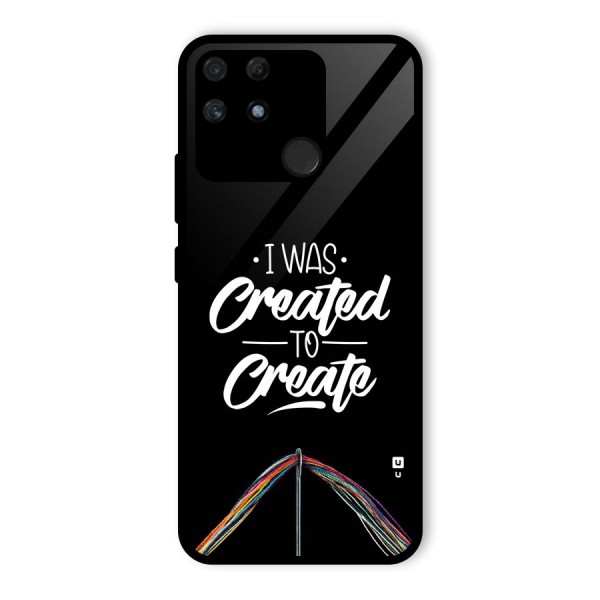 Created to Create Glass Back Case for Realme Narzo 50A