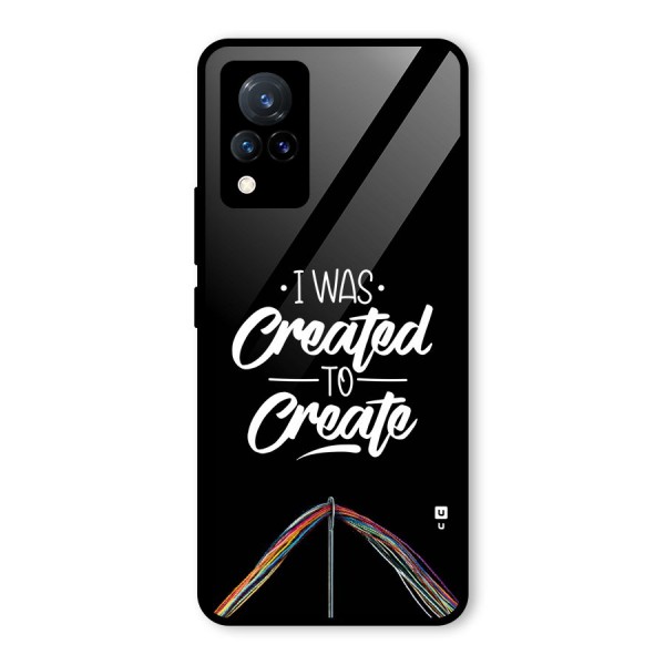 Created to Create Glass Back Case for Vivo V21 5G