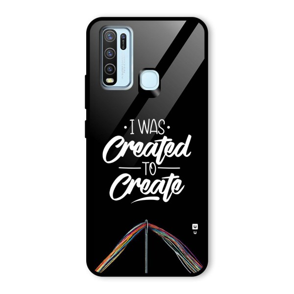 Created to Create Glass Back Case for Vivo Y30