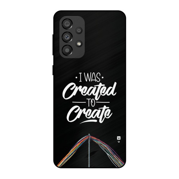Created to Create Metal Back Case for Galaxy A33 5G