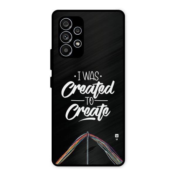 Created to Create Metal Back Case for Galaxy A53 5G